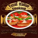 Excel Italian Cooking