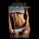 Lucy's Hucow Mission Audiobook