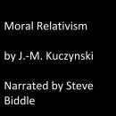 Moral Relativism Audiobook