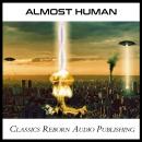 Almost Human Audiobook