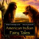 American Indian Fairy Tales Audiobook