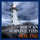 You Can Survive This Audiobook