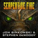Serpentine Fire, Stephen DeWoody, Jon Binkowski