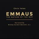 Emmaus: The Nature of the Way Audiobook