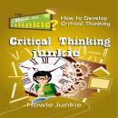 Critical Thinking Junkie Audiobook