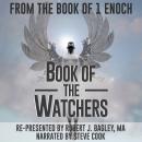 From The Book of 1 Enoch: Book of The Watchers Audiobook