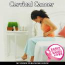 Cervical Cancer Audiobook