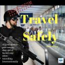 Terrorism Travel Safely Audiobook