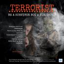 Terrorist: Be a survivor not a statistic Audiobook