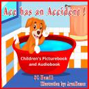 ACE has an ACCIDENT! Audiobook