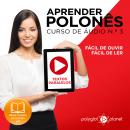 Aprender polonês - Textos Paralelos - Fácil de ouvir - Fácil de ler CURSO DE ÁUDIO DE POLONÊS N.o 3  Audiobook