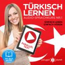 Türkisch Lernen - Einfach Lesen - Einfach Hören: Paralleltext Audio-Sprachkurs Nr. 1 (Türkisch Lerne Audiobook