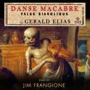 Danse Macabre: Valse Diabolique Audiobook