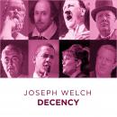 Joseph Welch Decency, Joseph Welch