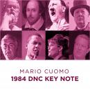 Mario Cuomo-1984 Dnckey Note Audiobook