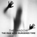 The Man Who Murdered Time Audiobook