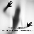 Valley of the Living Dead Audiobook