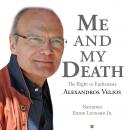 Me and My Death: The Right to Euthanasia Audiobook