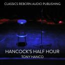 Hancock's Half Hour  - Tony Hanco