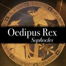 Oedipus Rex - King of Thebes Audiobook