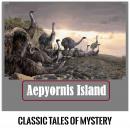 Aepyornis Island Audiobook