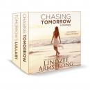 Chasing Tomorrow: Chasing Someday & Tomorrow's Lullaby Audiobook