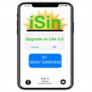 iSin: Upgrade to Life 2.0, Shay Dawkins