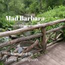 Mad Barbara Audiobook