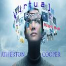 Virtual Reality: Robots Rule - Book Six Audiobook