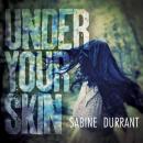 Under Your Skin Audiobook