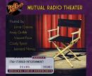 Mutual Radio Theater, Volume 3 Audiobook