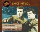 Space Patrol, Volume 1 Audiobook