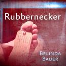 Rubbernecker Audiobook