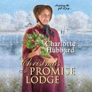 Christmas At Promise Lodge Audiobook