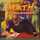 Doctor Death #3:The Shriveling Murders Audiobook