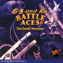 G-8 and His Battle Aces #18: The Death Monsters Audiobook