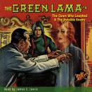 The Green Lama #4: The Clown Who Laughed & The Invisible Enemy Audiobook