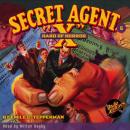 Secret Agent X  #6: Hand of Horror Audiobook