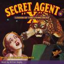 Secret Agent X  #18: Legion of the Living Dead Audiobook