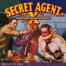 Secret Agent X #26: Subterranean Scourge Audiobook