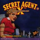 Secret Agent X #28: Horror's Handclasp Audiobook