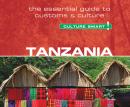 Tanzania - Culture Smart!: The Essential Guide to Customs & Culture Audiobook