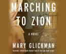 Marching to Zion Audiobook