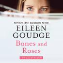 Bones and Roses Audiobook