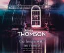 The House With No Rooms Audiobook