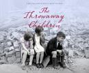 The Throwaway Children Audiobook