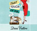 That Touch of Ink Audiobook