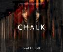 Chalk: A Novel Audiobook