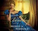 Merely a Marriage Audiobook