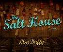 The Salt House: A Novel Audiobook